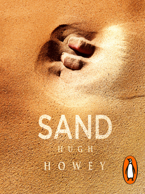 Title details for Sand by Hugh Howey - Available